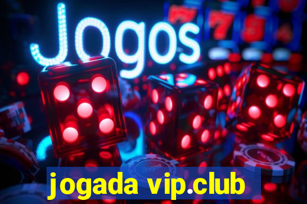 jogada vip.club